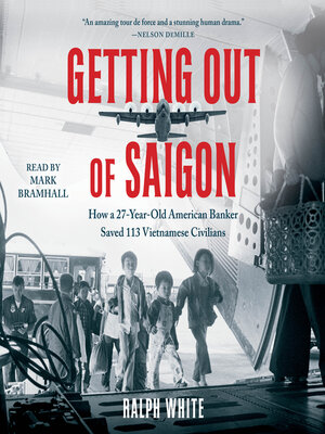 cover image of Getting Out of Saigon